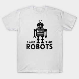 Save the Robots T-Shirt